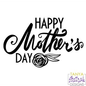 Download Happy Mother'S Day Inscription with a Rose svg file