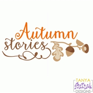 Autumn Stories svg cut file