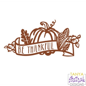 Be Thankful Autumn Composition svg cut file