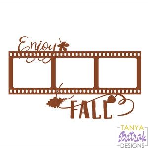Enjoy Fall Film Frame