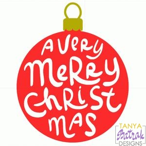 Merry Christmas Ornament svg cut file