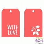 Tags - With Love svg cut file