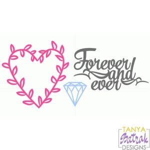 Forever And Ever Set svg cut file