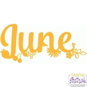 June Title svg cut file