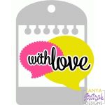 With Love Tag Shape svg cut file