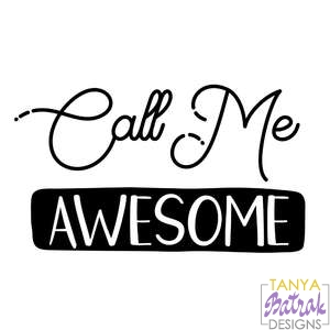 Call Me Awesome